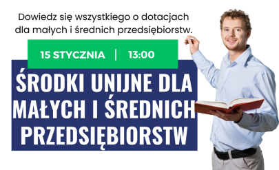 Środki unijne dla małych i średnich ptrzedsiębiorstw - szkolenie stacjonarne. Grafika zgodna z treścią artykułu.