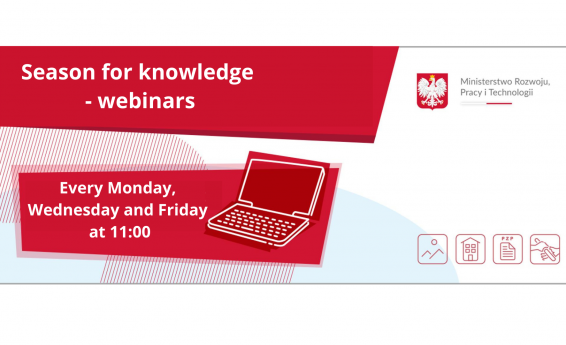The image shows a poster informing about a series of webinars organized by the Ministry of Development, Labor and Technology. The poster is in red and white. At the top of the poster there is a white inscription Season for knowledge - webinars on a red background. Below is a drawing of the laptop and information about the date of the webinar: every Monday, Wednesday and Friday at 11:00 a.m.