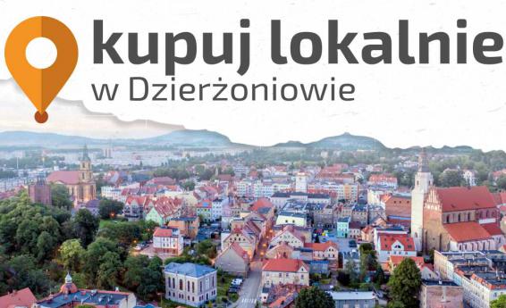 The city of Dzierżoniów from the bird's eye view, at the top there is an inscription: Buy locally in Dzierżoniów