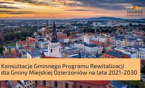 Zdjęcie Dzierżoniowa z lotu ptaka z napisem: weź udział w konsultacjach Gminnego Programu Rewitalizacji dla Gminy Miejskiej Dzierżoniów na lata 2021-2030
