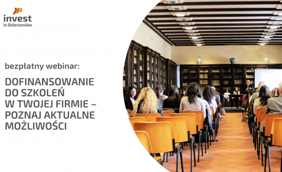 Z prawej strony zdjecie sali szkoleniowej z uczestnikami i wykładowcami. Z lewej u góry logo invest in dzierzoniów, poniżej napis: bezpłatny webinar  - Dofinasowanie do szkoleń w Twojej firmie – sprawdź aktualne możliwości.