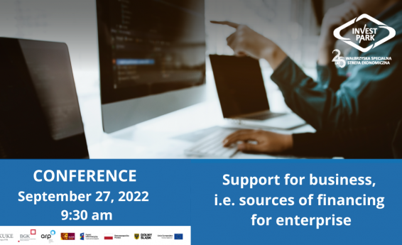 Conference for entrepreneurs - Support for business, i.e. sources of financing for enterprises