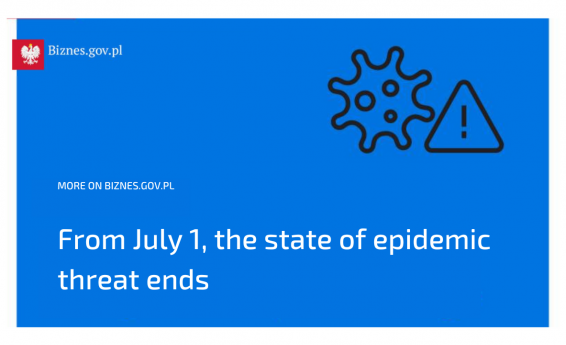 Blue background with white lettering: from July 1, 2023, the end of the state of epidemic threat. At the top, the biznes.gov.pl logo, below the symbol of the virus and the warning sign.