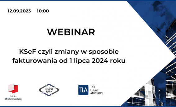 Webinar KSeF czyli zmiany w sposobie fakturowania od 1 lipca 2024. Termin 12 września 2023 roku, godzina 10:00. Na skraju prawej strony grafika dekoracyjna.