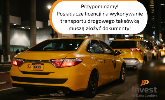 Przypominamy!Posiadacze licencji na wykonywanietransportu drogowego taksówką muszą złożyć dokumenty! Logotyp Invest in Dzierżoniów. W tle żółte taksówki.