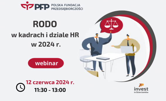 RODO w kadrach i dziale HR w 2024 r. Termin 12 czerwca 2024 roku, godzina 11:30 -13:00. Logo Polskiej Funfacji Przedsiębiorczości oraz Invest in Dzierżoniów. Po prawej stronie grafika dekoracyjna.