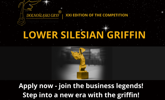Lower Silesian Gryf, XXI edition of the competition, Apply - join the business legends! Enter a new era with Griffin! Lower SilesianGriffin logo. In the background the Lower Silesian Griffin statuette.