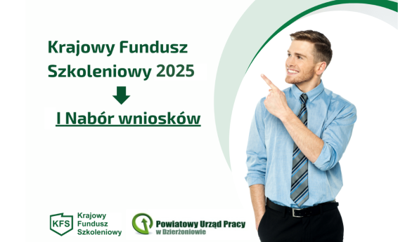 Po prawej stronie młody mężczyzna wskazuje napis: Krajowy Fundusz Szkoleniowy 2025, I nabór wniosków.