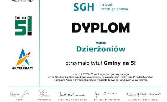 Dyplom dla Dzierżoniowa nadajacy tytuł Gmina na 5!. Po lewej stronie logotypy a na dole podpisy osób reprezentujących Szkołę Główną Handlową w Warszawie.