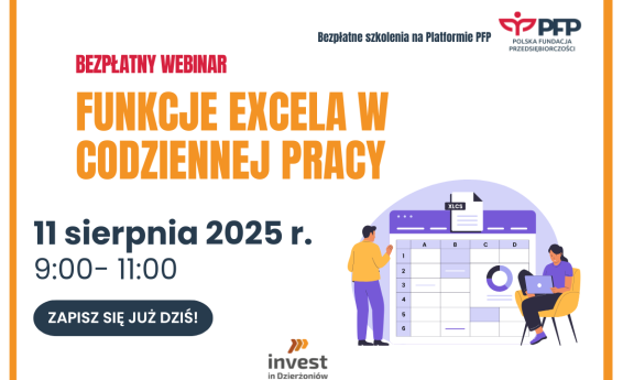Grafika promująca wydarzenie: Funkcje Excela w codziennej pracy - webinar. Termin 11 sierpnia 2025 r. godz. 9:00 do 11:00