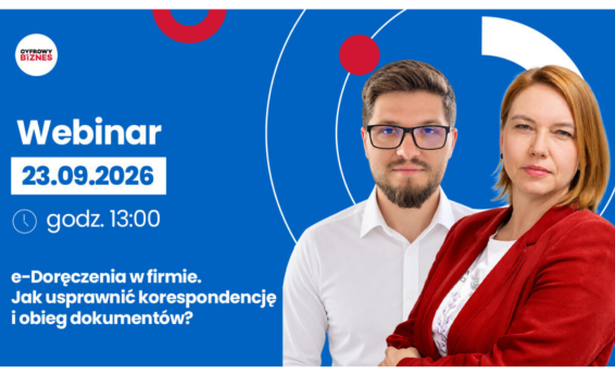 Grafika promująca webinar „e-Doręczenia w firmie. Jak usprawnić korespondencję i obieg dokumentów?”. Webinar odbędzie się 23 września 2026 r. o godz. 13:00. Na grafice zdjęcie kobiety w czerwonej marynarce i mężczyzny w okularach oraz oznaczenie „Biznes.gov.pl”.
