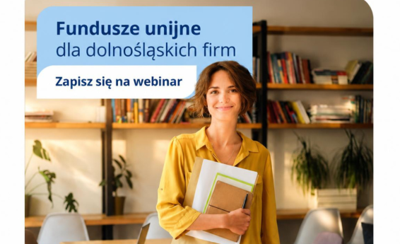 Fundusze unijne dla dolnośląskich firm – zapisz się na bezpłatne webinarium. Grafika przedstawia kobietę w żółtej bluzce, stojącą w przestrzeni biurowej, z materiałami w rękach.